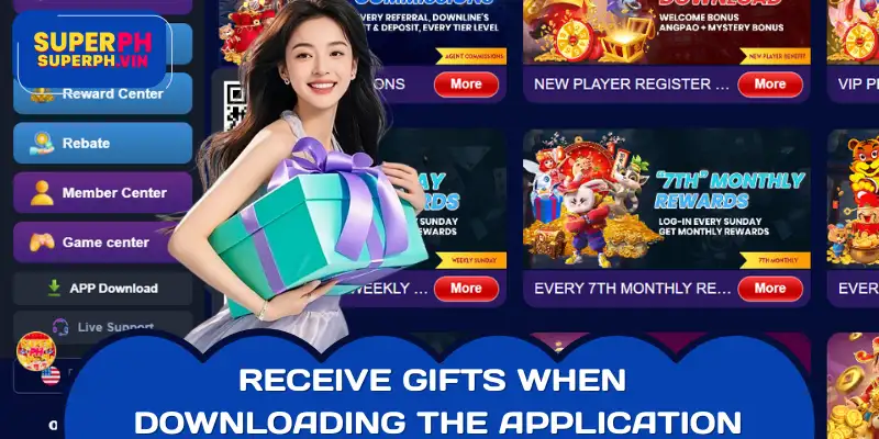 Get instant gifts when downloading the SUPERPH appGet instant gifts when downloading the SUPERPH app