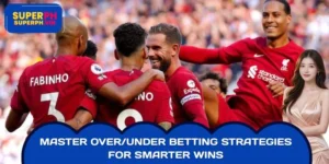 Master Over/Under Betting Strategies for Smarter Wins
