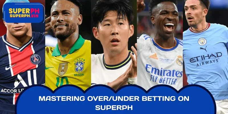 Mastering Over/Under Betting on SUPERPH